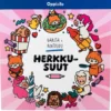 Oppi&ilo Herkkusuut värityskirja